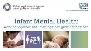 Infant mental health: working together, healthier together, growing together screenshot 3