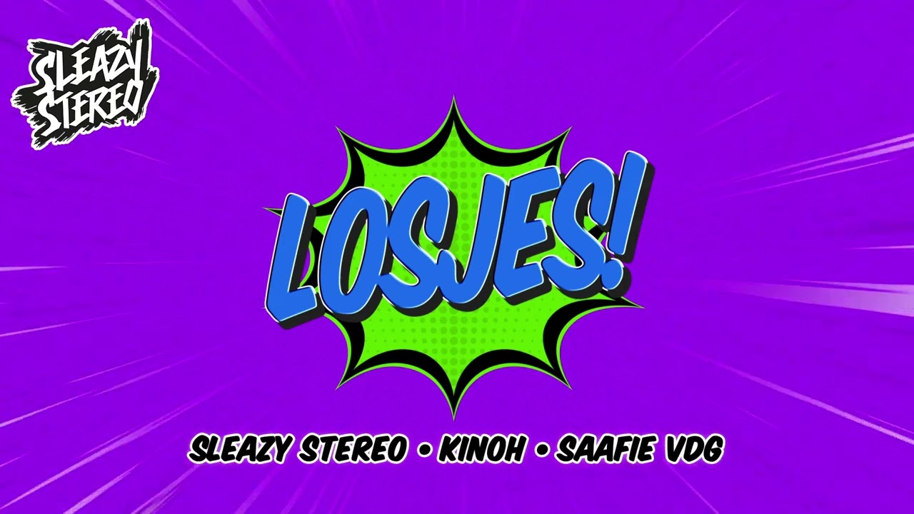Watch Sleazy Stereo, Kinoh & Saafie VDG - Losjes! [Official Audio] on YouTube