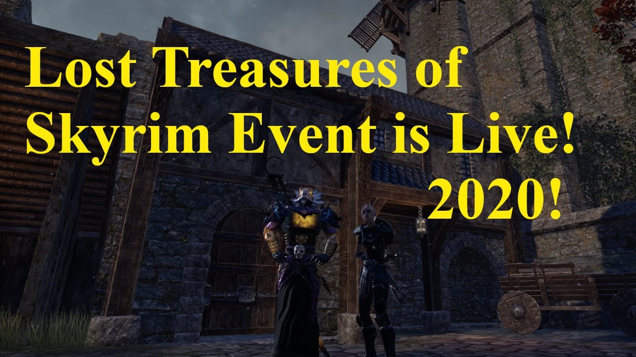 ESO Lost Treasures of Skyrim Event is LIVE! 2020 YouTube