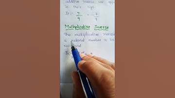 Additive and Multiplicative Inverse Definition with Example