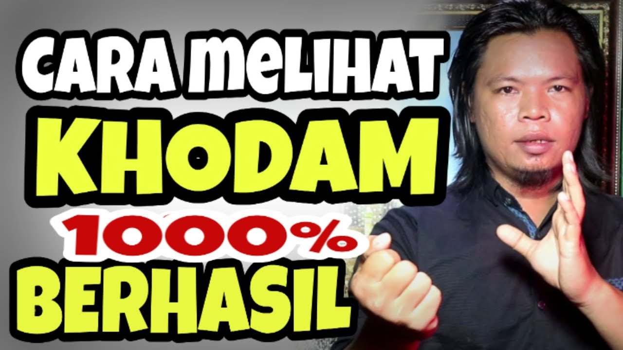 Cara Melihat Khodam Untuk Pemula Pasti Berhasil - Youtube