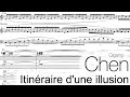 Qigang Chen - Itinéraire d&#39;une illusion (2018)