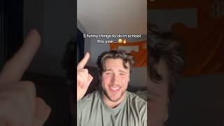 5 Funny Things To Do In School This Year Hilarious