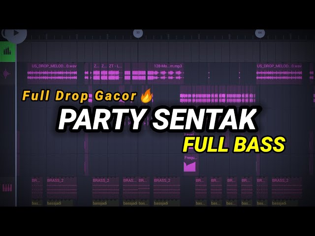 DJ PARTY SENTAK  ! FULL DROP GACOR FULL BASS TIKTOK VIRAL 2024 class=