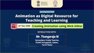 Online Training : Day 05 : Creating Animation Using Wick Editor