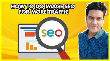 Image Optimization With Alt Tags How to Do Image SEO for More Traffic Fast | Bangla tutorial