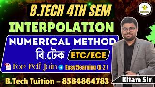 ✅Numerical Method (INTERPOLATION) || B.Tech 4th SEM || ECE/ETC || By Ritam Sir 🔥 #easy2learning Profile