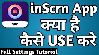 How to use inScrn App  inScrn App kya hai kaise use Karen🧐👍🏻 screenshot 5