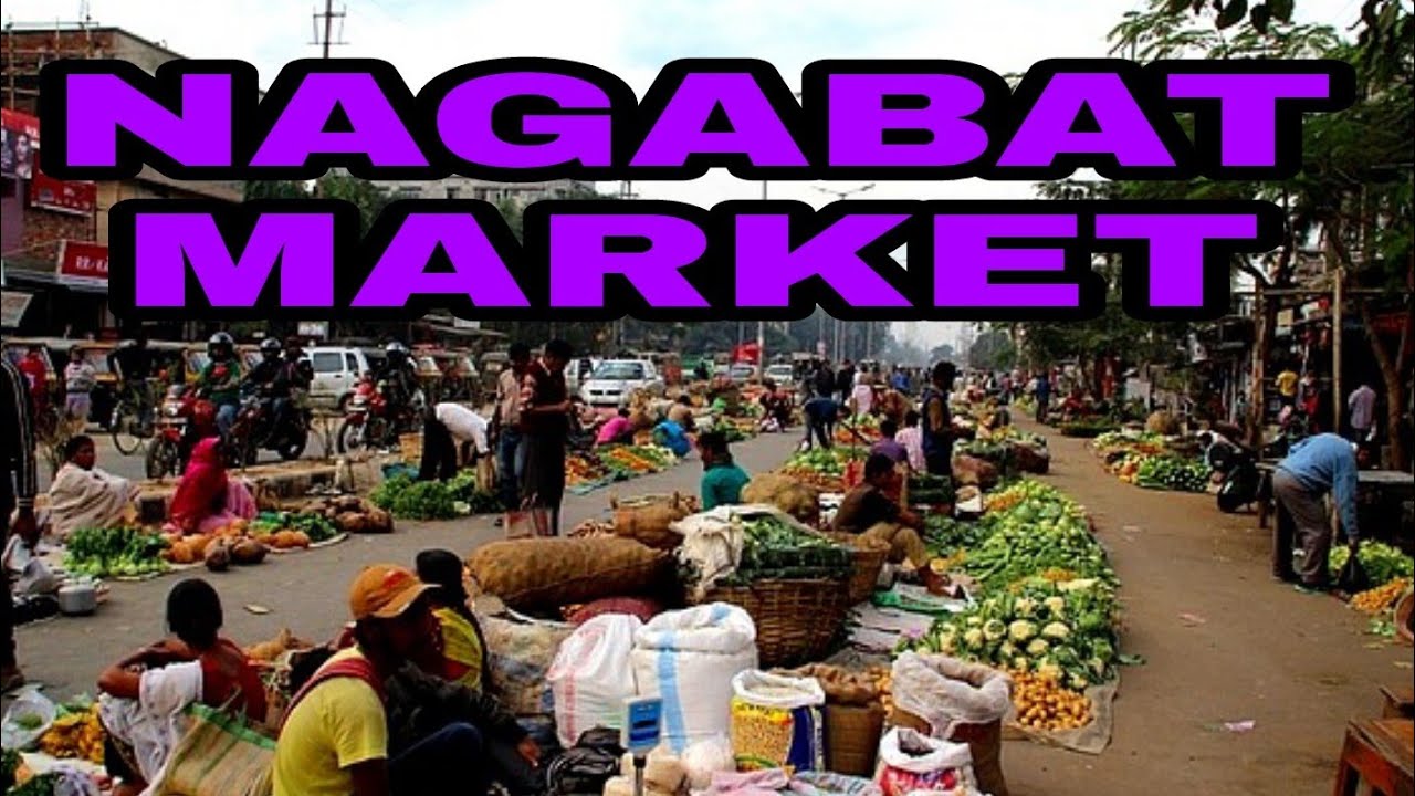 NAGABAT MARKET