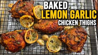 Easy Lemon Garlic Chicken Thighs in the Oven