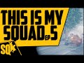 This Is My Squad episode 5 | Squad v15 Gameplay Cinematic 2019 | Сквад геймплей 2019