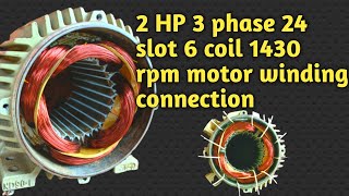 3 phase 2hp 24 slot 1440 rpm motor winding connection|3 phase motor winding connection