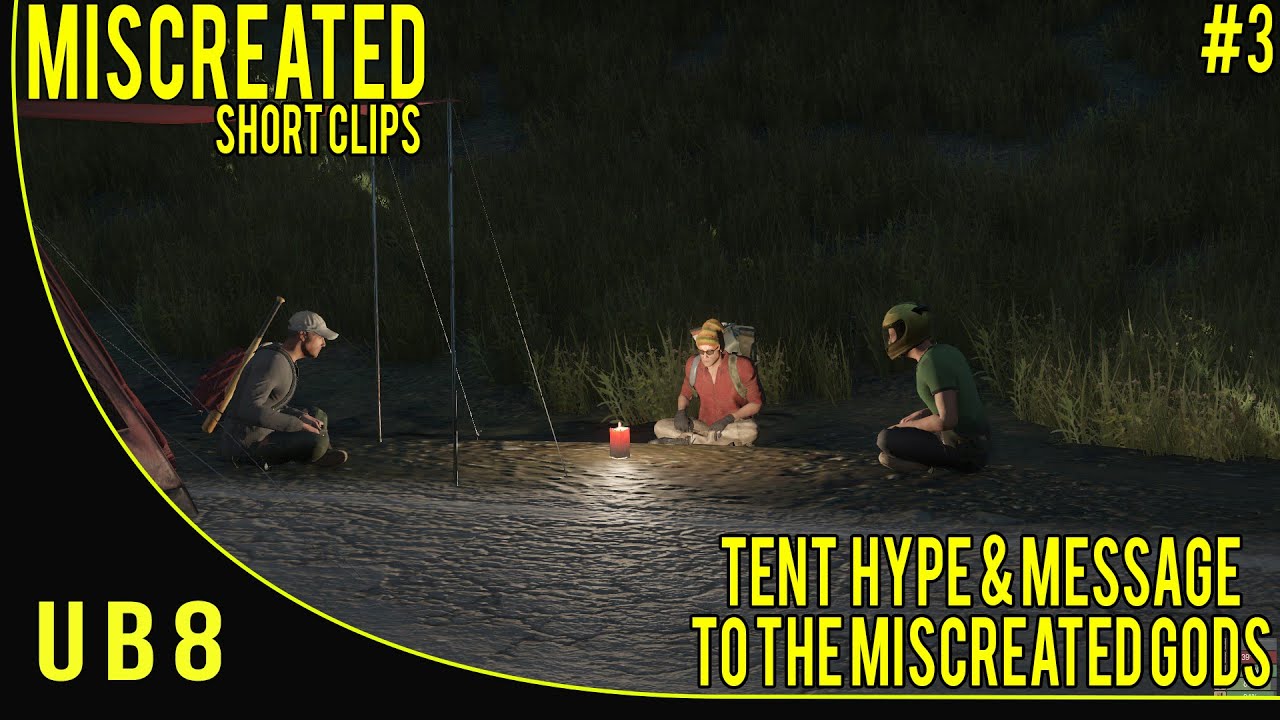 Miscreated - Tent Hype & Message To The Miscreated Gods - Short Clips 3