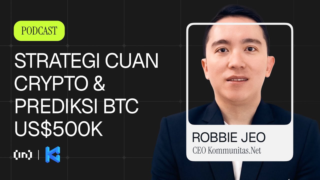 PREDIKSI BITCOIN KE US$500K & STRATEGI CUAN DI CRYPTO | KRIBO EPS. 6 WITH CEO KOMMUNITAS.NET