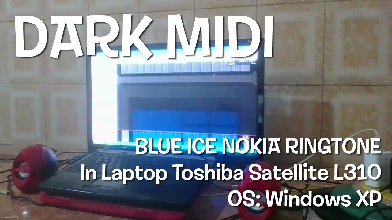 Dark MIDI - BLUE ICE NOKIA RINGTONE on Windows XP (LEGIT RUN) (Note Color Fixed)