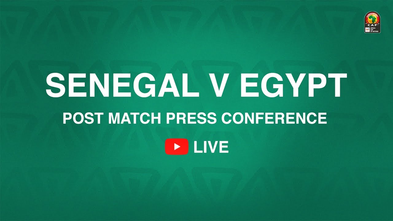 TotalEnergies AFCON 2021 Final Senegal V Egypt Post match Press 