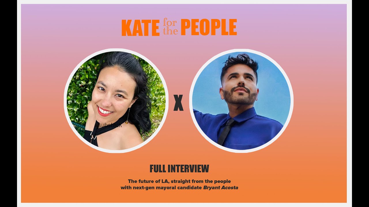 Midterm Candidate Profile: Bryant Acosta (Los Angeles Mayor)