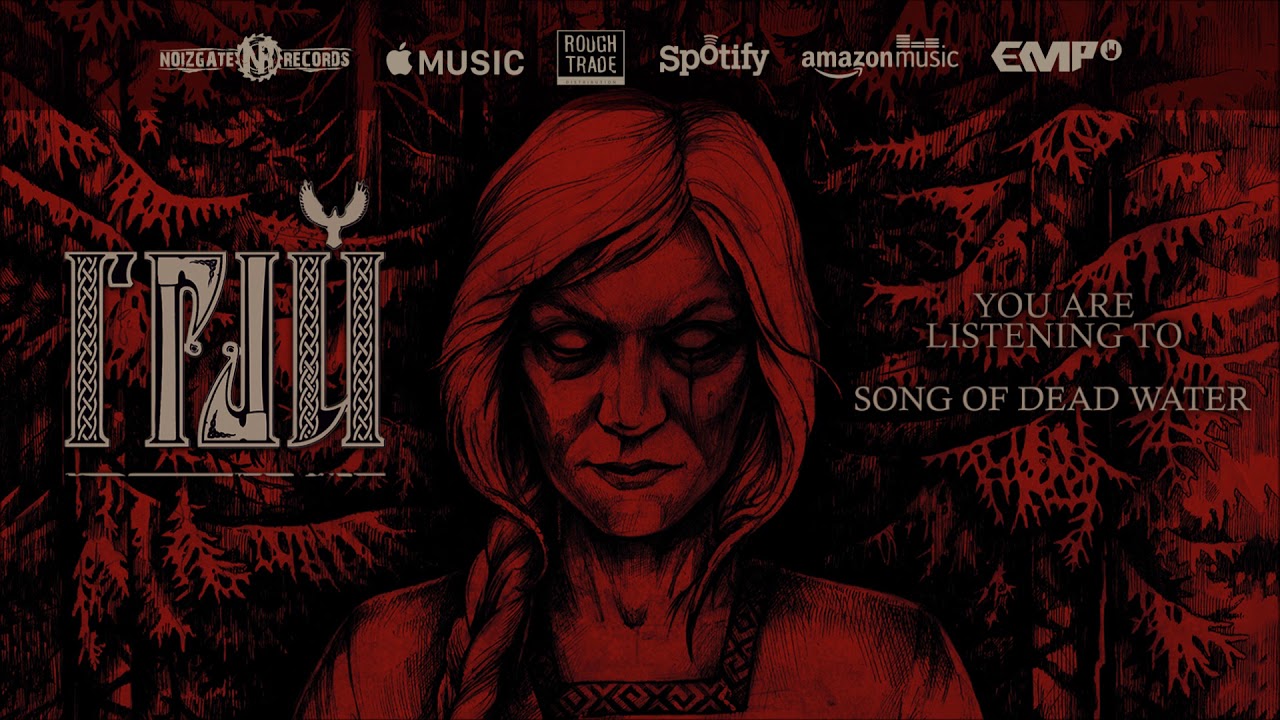 Grai - Song Of Dead Water