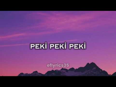 PEKİ PEKİ SÖZLERİ 