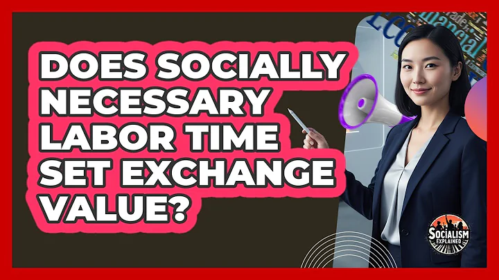 Does Socially Necessary Labor Time Set Exchange Value?