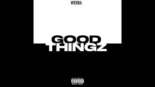 Webba  Good Tingz     Lucid Riddim