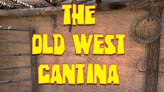 The Old West Cantina