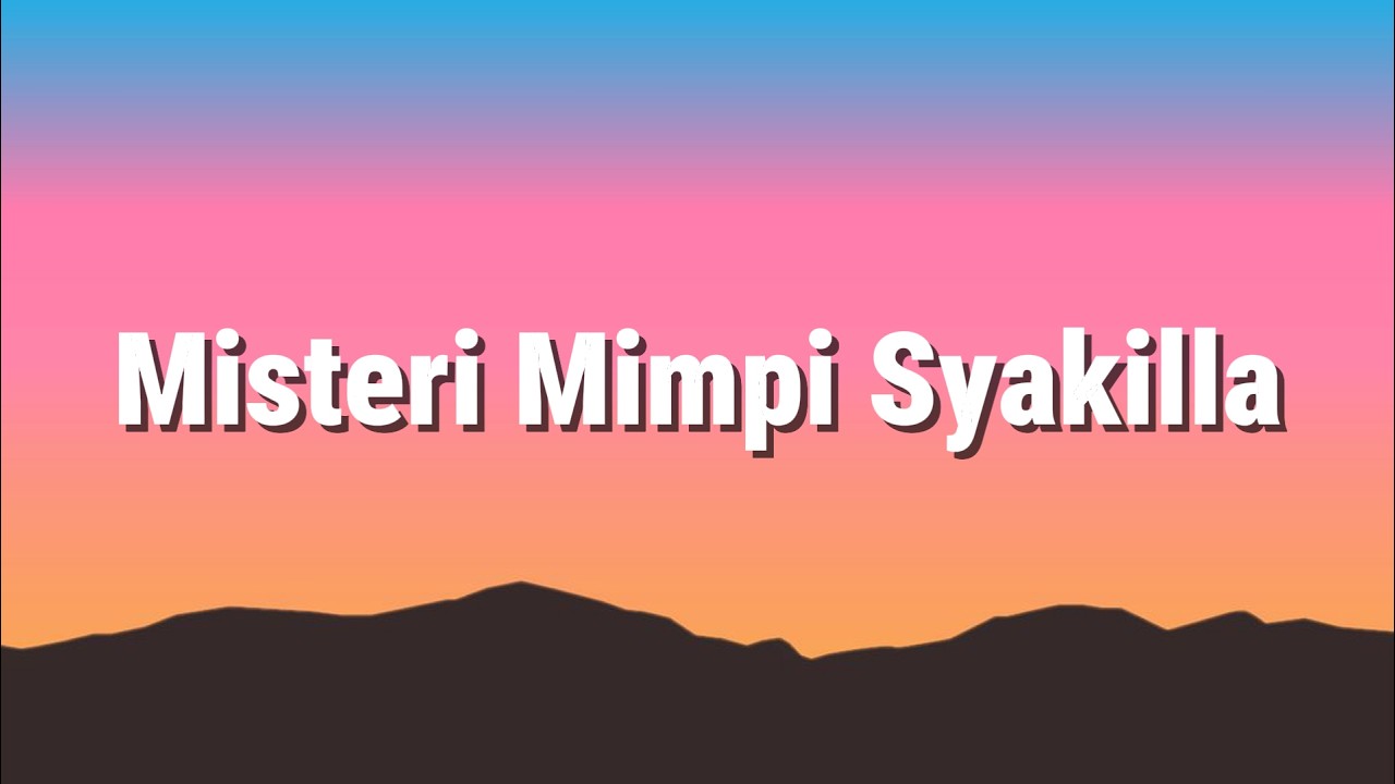 Misteri Mimpi Syakilla - Wings / Lagu Lyrics Slow Rock