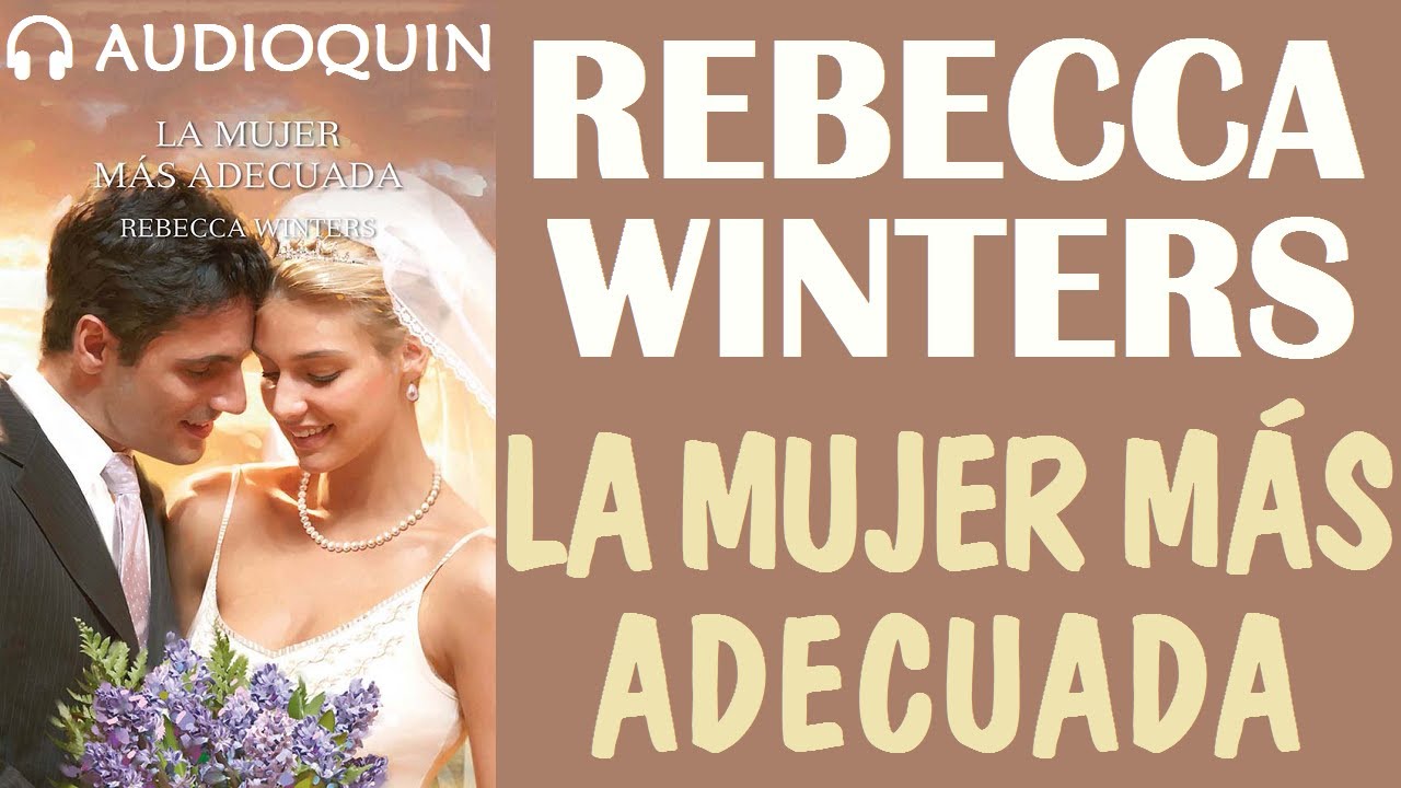 La Mujer Más Adecuada ✅ Audiolibro | AUDIOQUIN