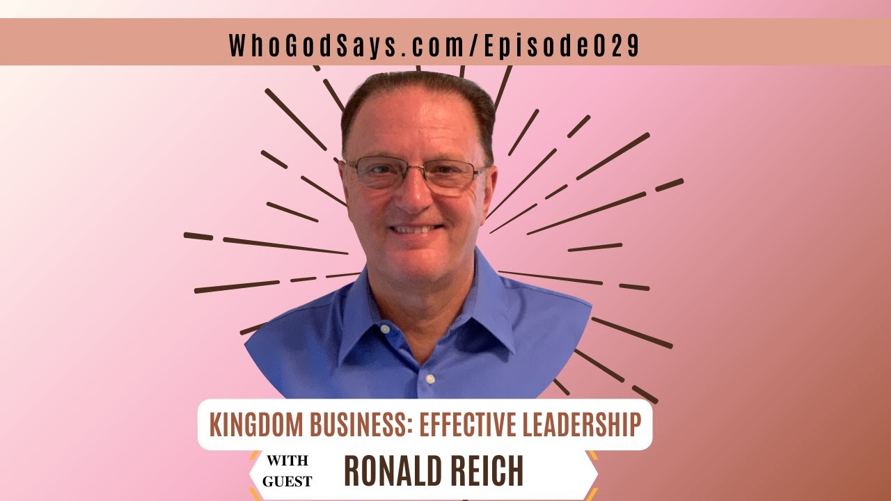 Kingdom Business: Effective Leadership