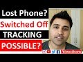 Tracking A Switched Off Mobile Phone, Possible? | Hindi | BintooShoots