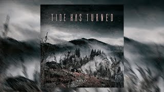 TIDE HAS TURNED - Void [FULL EP STREAM]