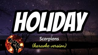 HOLIDAY - SCORPIONS (karaoke version)