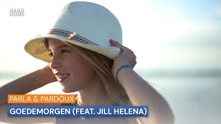 Parla & Pardoux - Goedemorgen (feat. Jill Helena) chords