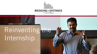 Bridging the Distance: Reinventing the Internship