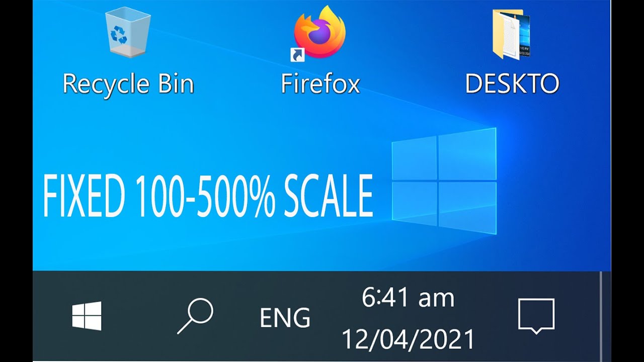 FIXED UP TO 500% SCALE ON WINDOWS 10 - YouTube