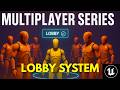 UE5 Multiplayer Series - Lobby Session System | Pt.3