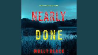Chapter 115 - Nearly Done (A Grace Ford Fbi Thriller—Book Seven)