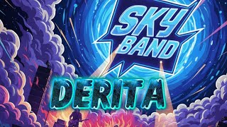 Derita - SKY Band