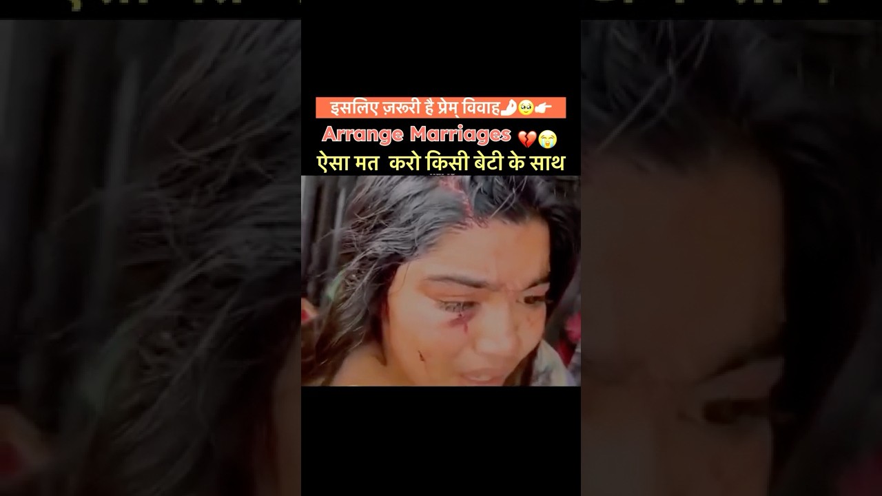 Arrange v/s love marriage life❤️😭