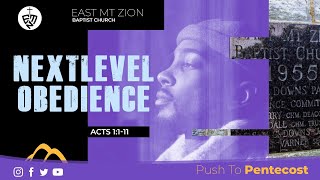 Next Level Obedience: Push To Pentecost Series • MAY 5 2024 WORSHIP EXPERIENCE • EMZBC