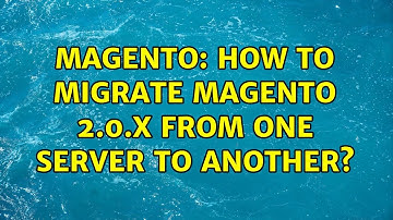 Magento: How to migrate Magento 2.0.x from one server to another? (3 Solutions!!)