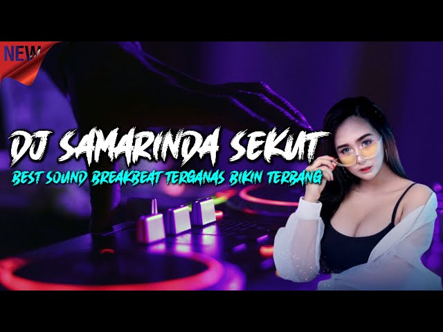 DJ SAMARINDA SEKUT ~ Best Sound Breakbeat !!! DJ BREAKBEAT FULL BASS 2023 - DR PROJECT class=