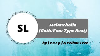 Melancholia (Goth/Emo Type Beat) by e s c p & YellowTree - No Copyright Music