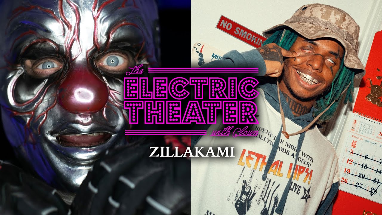 The Electric Theater with Clown | 010 ZillaKami (City Morgue)