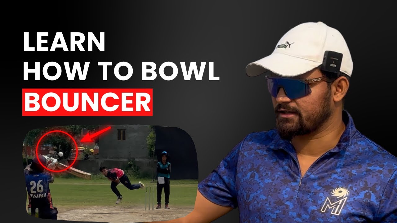 How To Take Wicket’s From Bouncer & Learn Science Behind perfect Bouncer