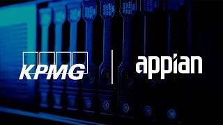 Accelerate Digital Transformation with KPMG and Appian