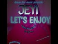 Jeyi Ft Mr Ma1 Lets Enjoy Official Audio