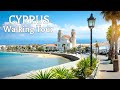 🇨🇾 CYPRUS walking tour in 4K