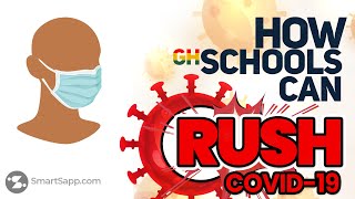 How Schools Can Crush COVID-19 - SmartSapp screenshot 3