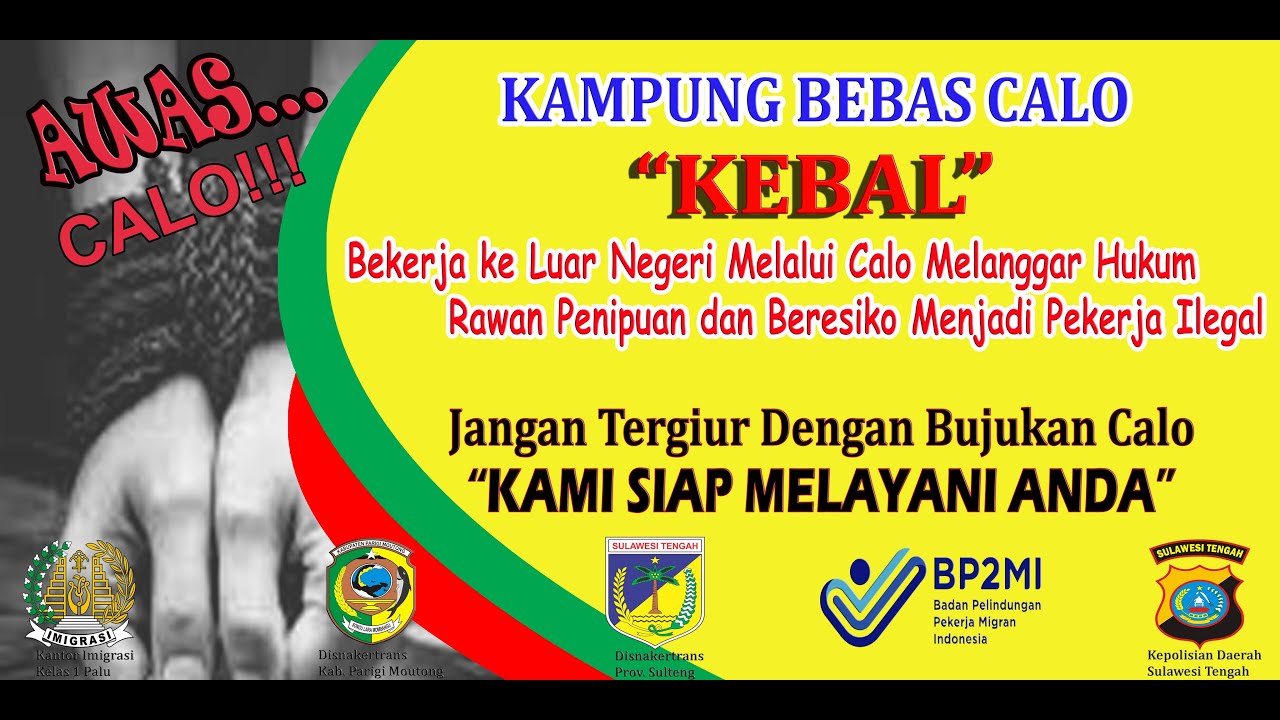 SOSIALISASI PROGRAM KAMPUNG BEBAS CALO 2018